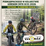 Mistrzostwa Województwa Podkarpackiego MTB XCO 2026!